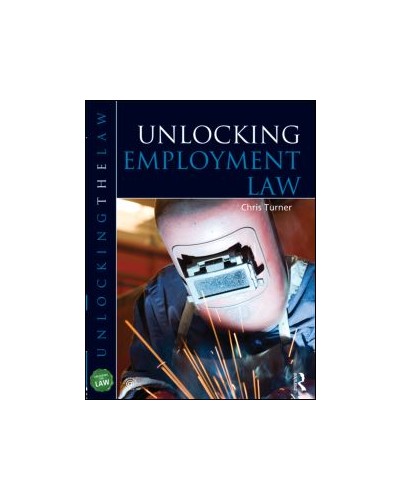 Unlocking Employment Law, 2nd Edition