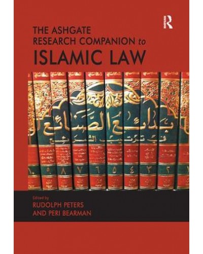 The Ashgate Research Companion to Islamic Law