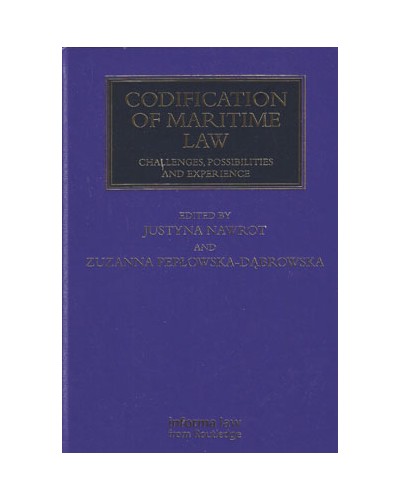 Codification of Maritime Law: Challenges, Possibilities and Experience