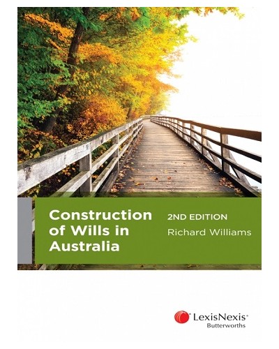 Construction of Wills, 2nd Edition