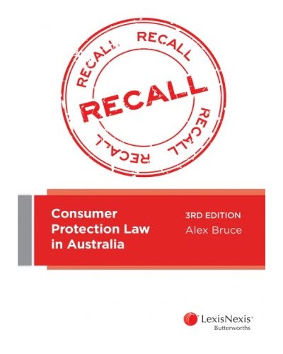 Consumer Protection Law in Australia 3rd Edition