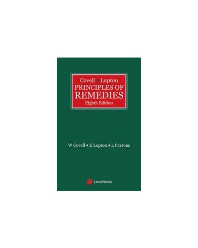 Covell & Lupton Principles of Remedies, 8th Edition