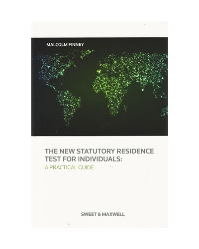 The New Statutory Residence Test for Individuals