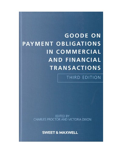 Goode on Payment Obligations in Commercial and Financial Transactions, 3rd edition