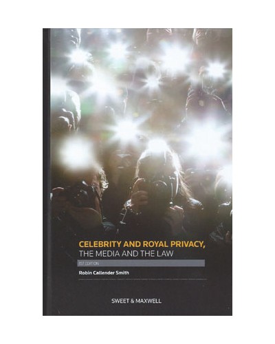 Celebrity Privacy Laws and the Media