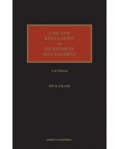 Law and Regulation of Investment Management, 3rd Edition