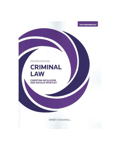 Criminal Law: The Fundamentals, 4th Edition