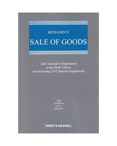 Benjamin's Sale of Goods 9th Edition: 2nd Supplement