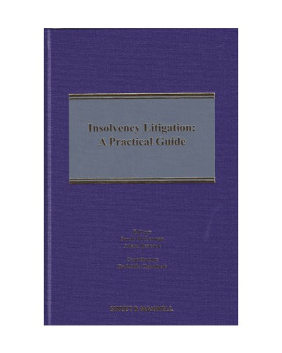 Insolvency Litigation: A Practical Guide