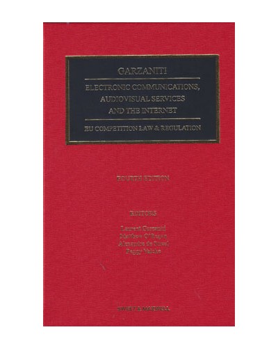 Electronic Communications, Audiovisual Services and the Internet: EU Competition Law and Regulation, 4th Edition