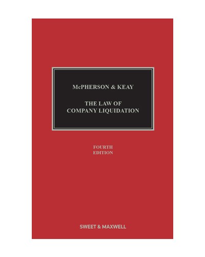 McPherson & Keay: Law of Company Liquidation 4th Edition