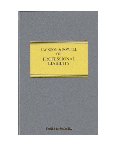 Jackson & Powell on Professional Liability 8th Edition with 4th Supplement