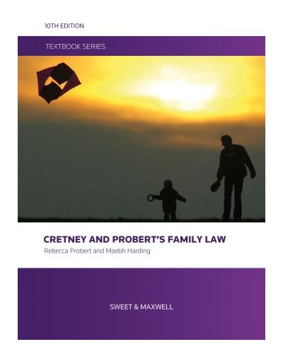 Cretney and Probert's Family Law Textbook 10th Edition
