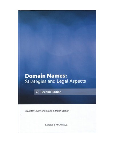 Domain Names: Strategies and Legal Aspects, 2nd Edition