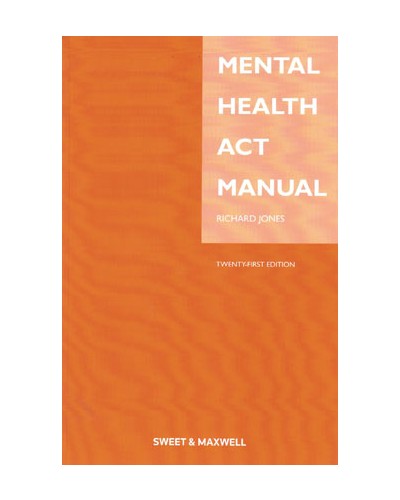 Mental Health Act Manual 21st Edition