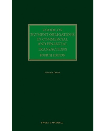 Goode on Payment Obligations in Commercial and Financial Transactions 4th Edition