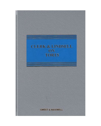 Clerk & Lindsell on Torts 22nd Edition with 2nd Supplement