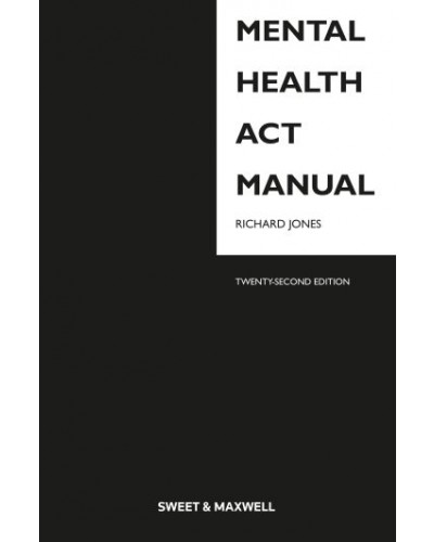Mental Health Act Manual 22nd Edition