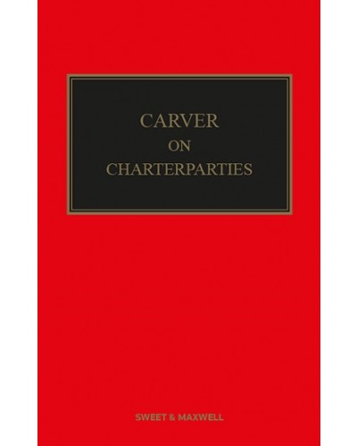 Carver on Charterparties 2nd Edition