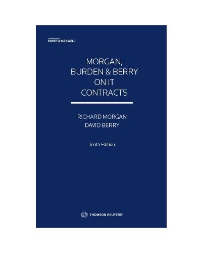 Morgan and Burden on IT Contracts, 10th Edition