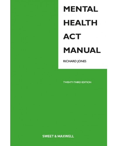 Mental Health Act Manual 23rd Edition