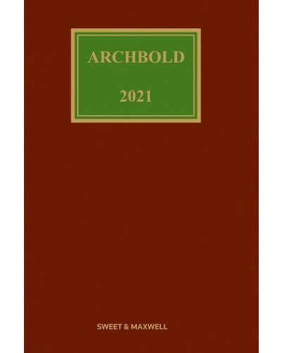 Archbold: Criminal Pleading, Evidence and Practice 2021