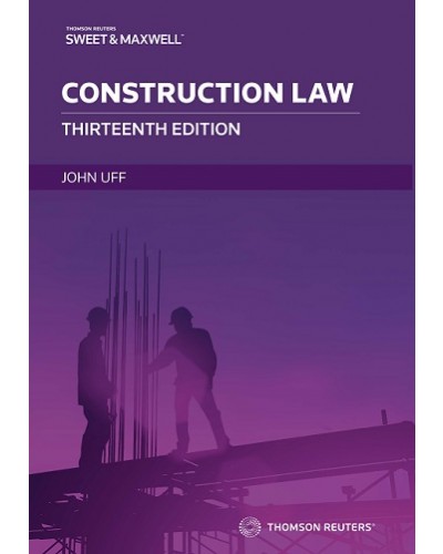 Construction Law, 13th Edition