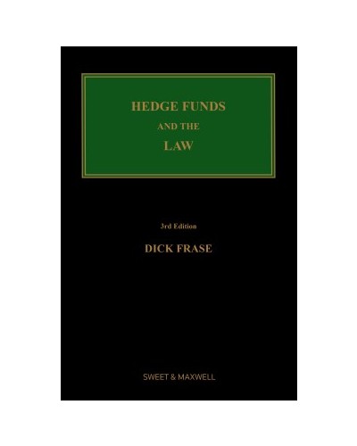 Hedge Funds and the Law, 3rd Edition