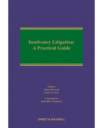 Insolvency Litigation: A Practical Guide, 3rd Edition
