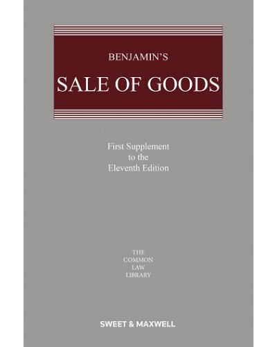Benjamin's Sale of Goods 11th Edition: 1st Supplement