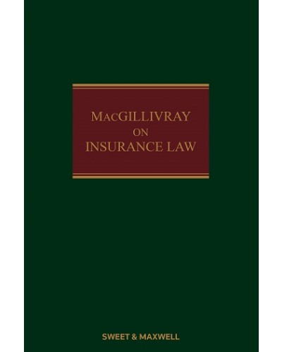MacGillivray on Insurance Law: Relating to all Risks Other than Marine 15th Edition