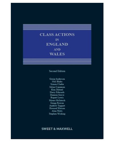 Class Actions in England and Wales, 2nd Edition