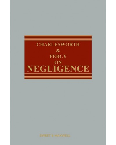 Charlesworth & Percy on Negligence, 15th Edition (Mainwork + 1st Supplement)