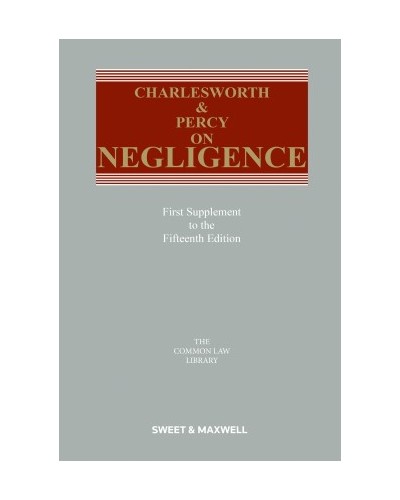 Charlesworth & Percy on Negligence 15th Edition: 1st Supplement