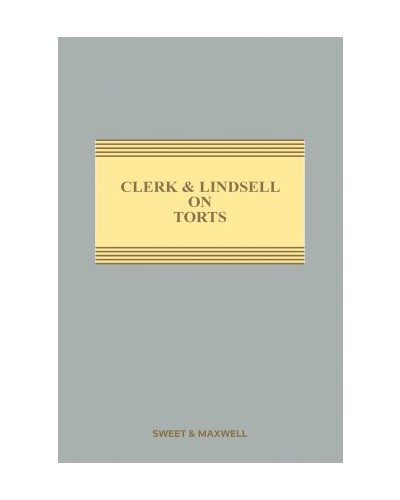 Clerk & Lindsell On Torts, 24th Edition (Mainwork + 1st Supplement)