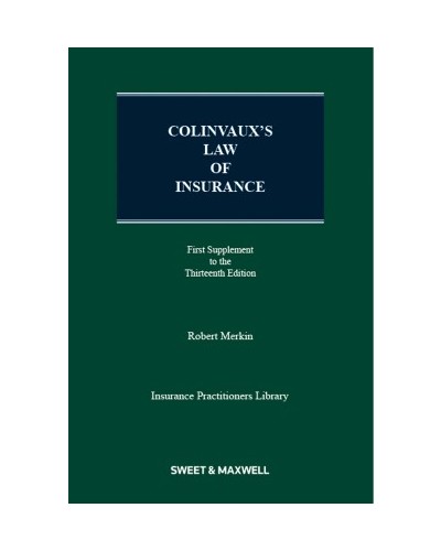 Colinvaux's Law of Insurance, 13th Edition (1st Supplement only)