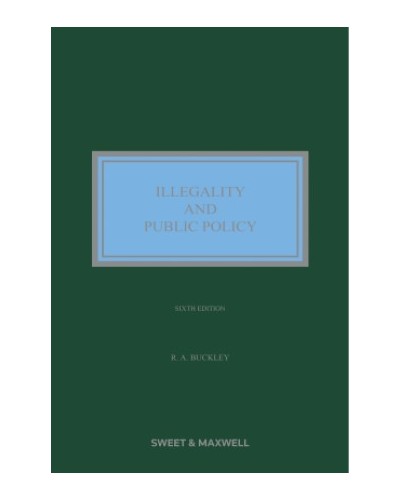 Illegality and Public Policy, 6th Edition