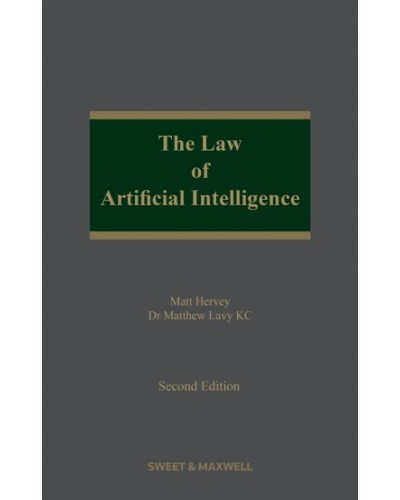 The Law of Artificial Intelligence, 2nd Edition