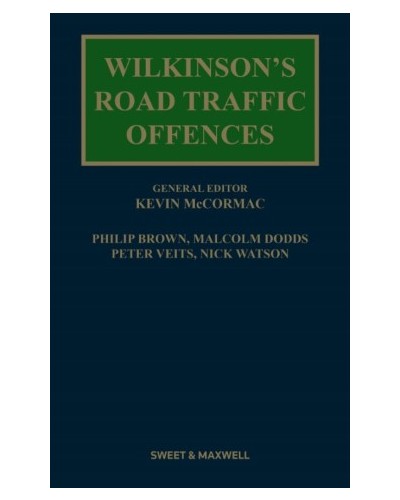 Wilkinson's Road Traffic Offences, 31st Edition