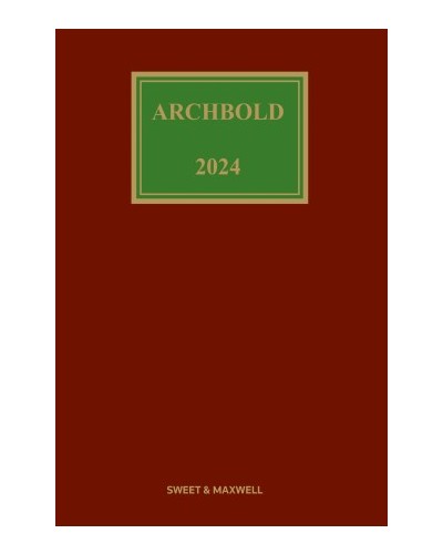 Archbold: Criminal Pleading, Evidence and Practice 2024