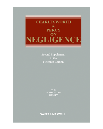 Charlesworth & Percy on Negligence, 15th Edition (2nd Supplement only)