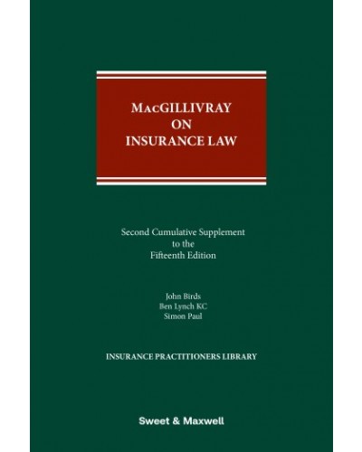 MacGillivray on Insurance Law, 15th Edition (2nd Supplement only)
