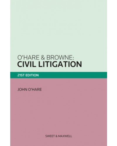 O'Hare & Browne: Civil Litigation, 21st Edition