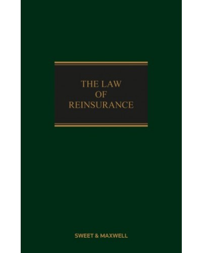 The Law of Reinsurance in England and Bermuda, 6th Edition