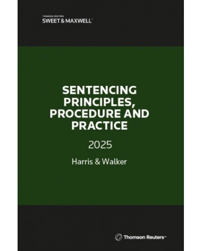 Sentencing Principles, Procedure and Practice 2025
