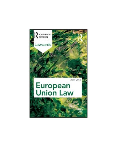 European Union Lawcards 2011-2012,8th Edition