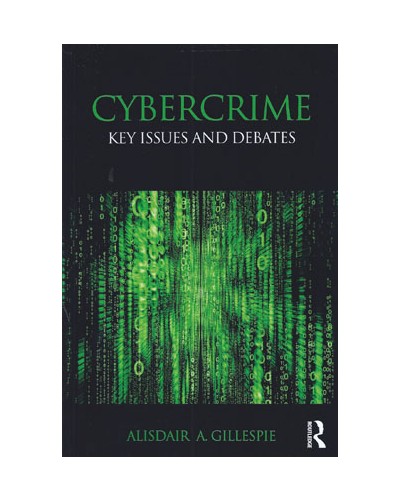 Cybercrime: Key Issues and Debates