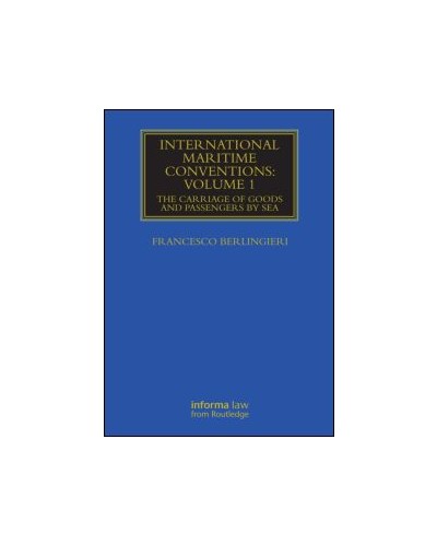 International Maritime Conventions (Volume 1)