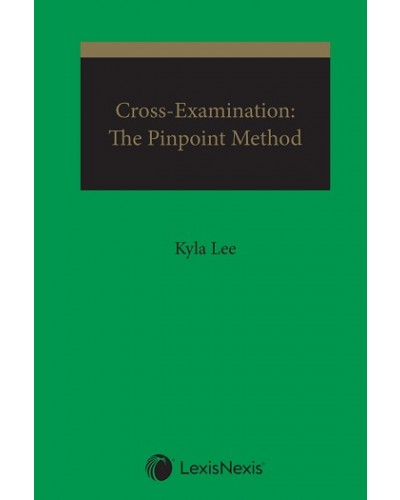 Cross-Examination: The Pinpoint Method