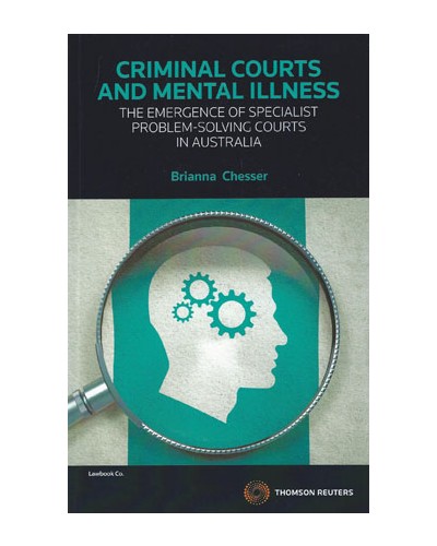 Criminal Courts and Mental Illness
